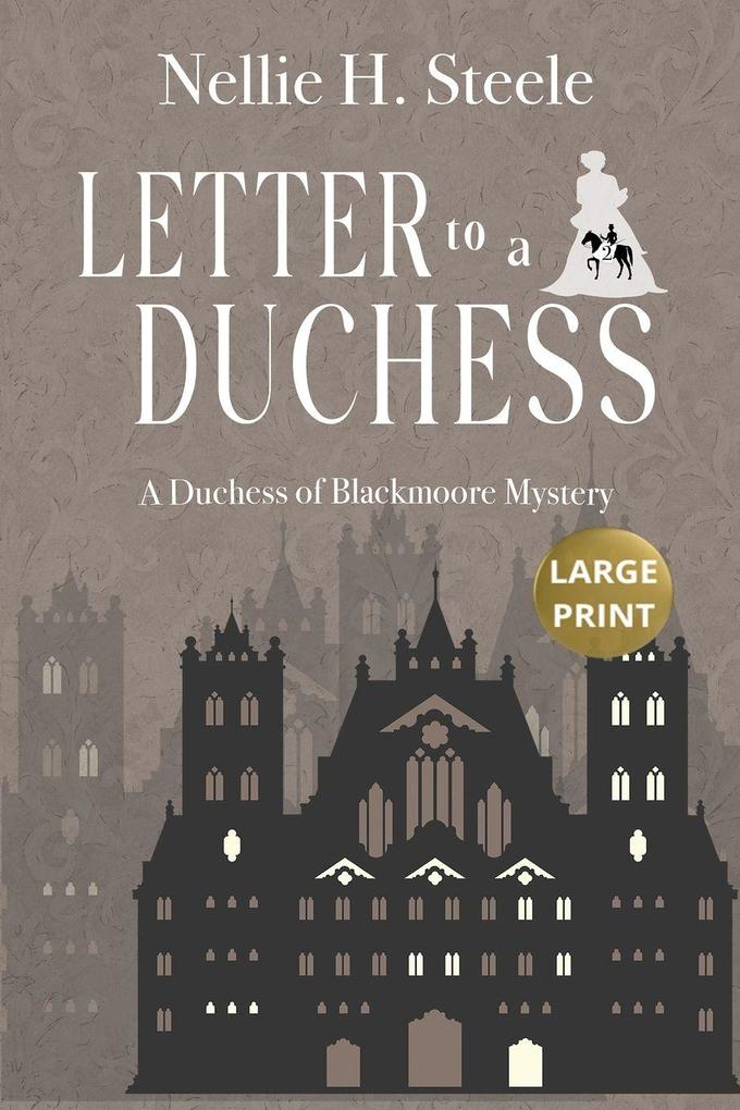 Letter to a Duchess Large Print