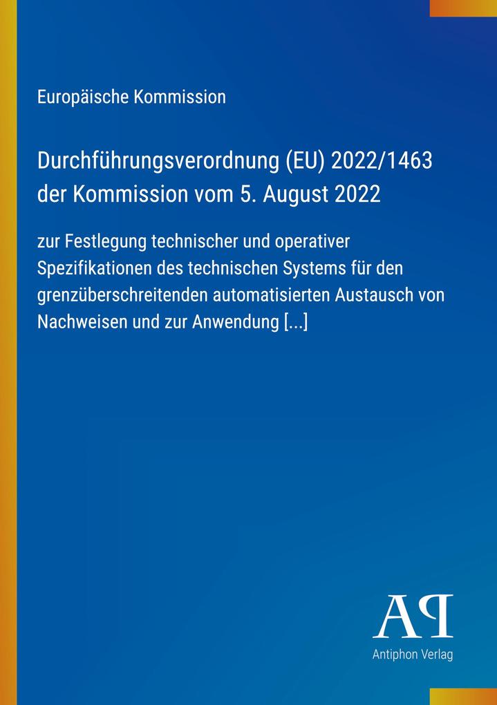 Durchführungsverordnung (EU) 2022/1463 der Kommission vom 5. August 2022