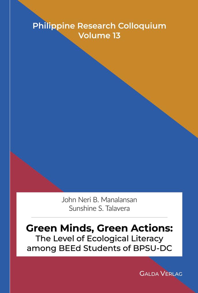 Green Minds Green Actions: The Level of Ecological Literacy among BEEd Students of BPSU-DC
