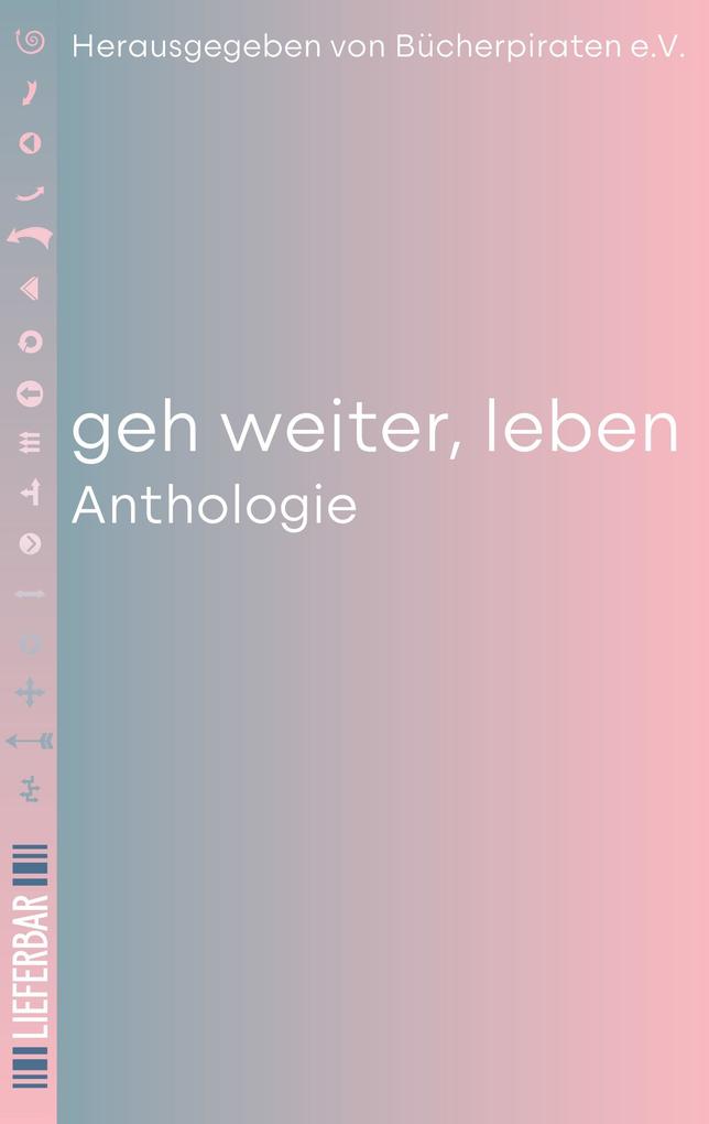geh weiter leben