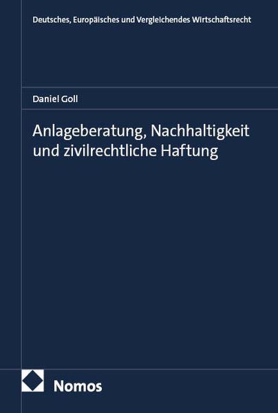 Anlageberatung Nachhaltigkeit und zivilrechtliche Haftung