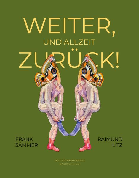 Weiter und allzeit zurück!