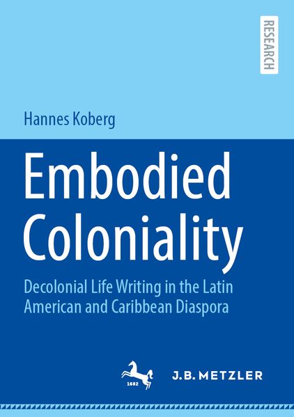 Embodied Coloniality