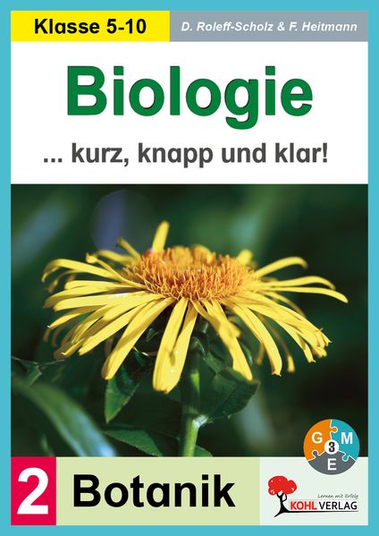 Biologie kurz knapp und klar / Band 2: Botanik