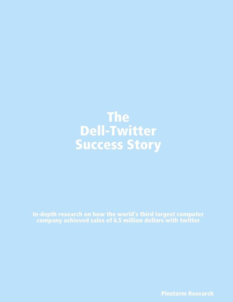 The Dell Twitter Success Story