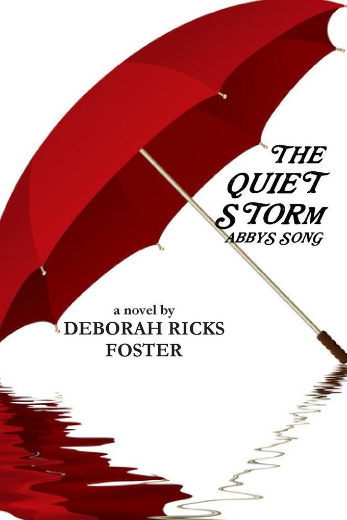 THE QUIET STORM