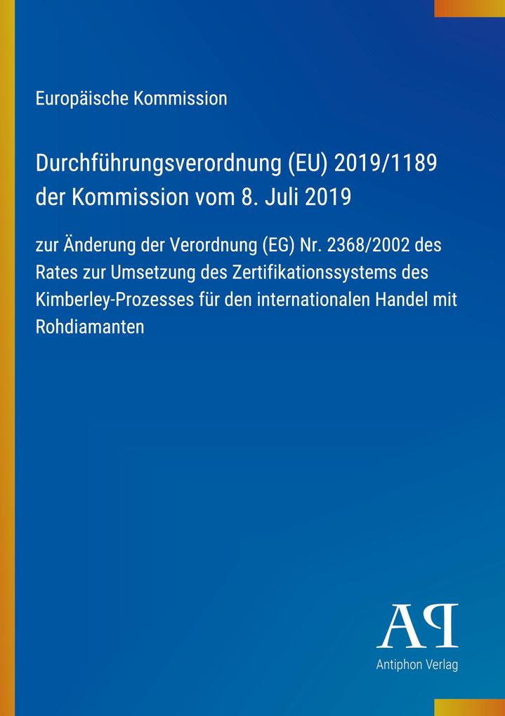 Durchführungsverordnung (EU) 2019/1189 der Kommission vom 8. Juli 2019
