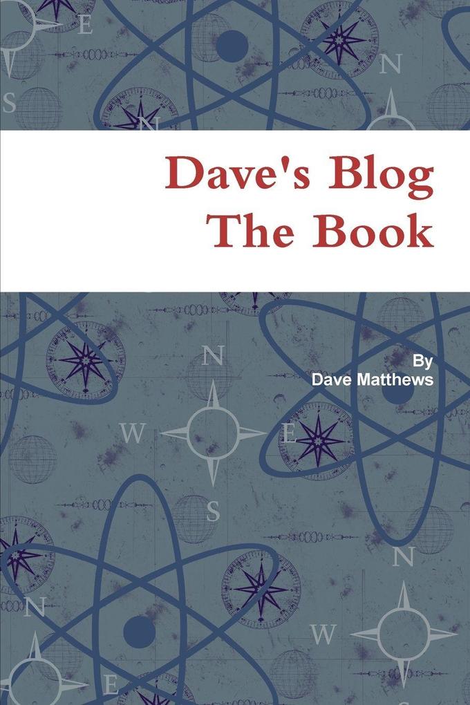 Dave's Blog The Book