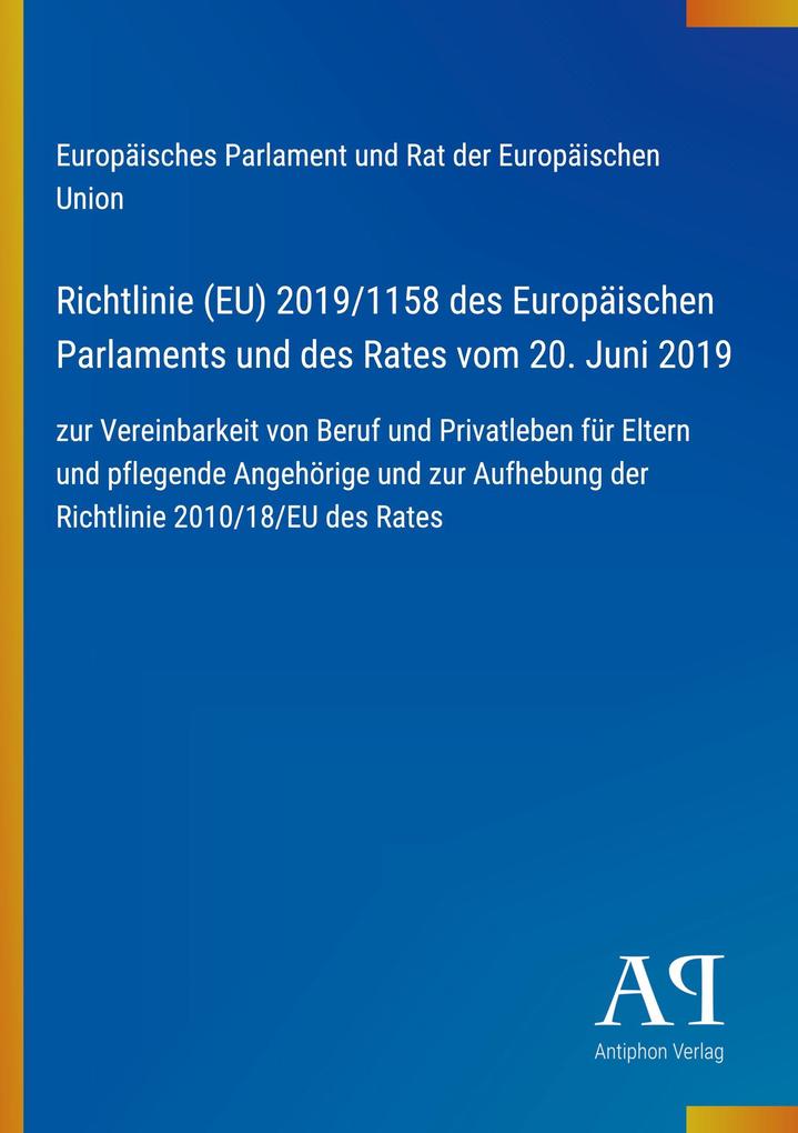 Richtlinie (EU) 2019/1158 des Europäischen Parlaments und des Rates vom 20. Juni 2019