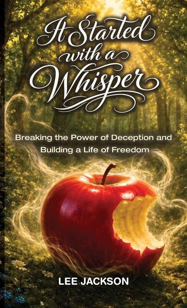 It Started with a Whisper