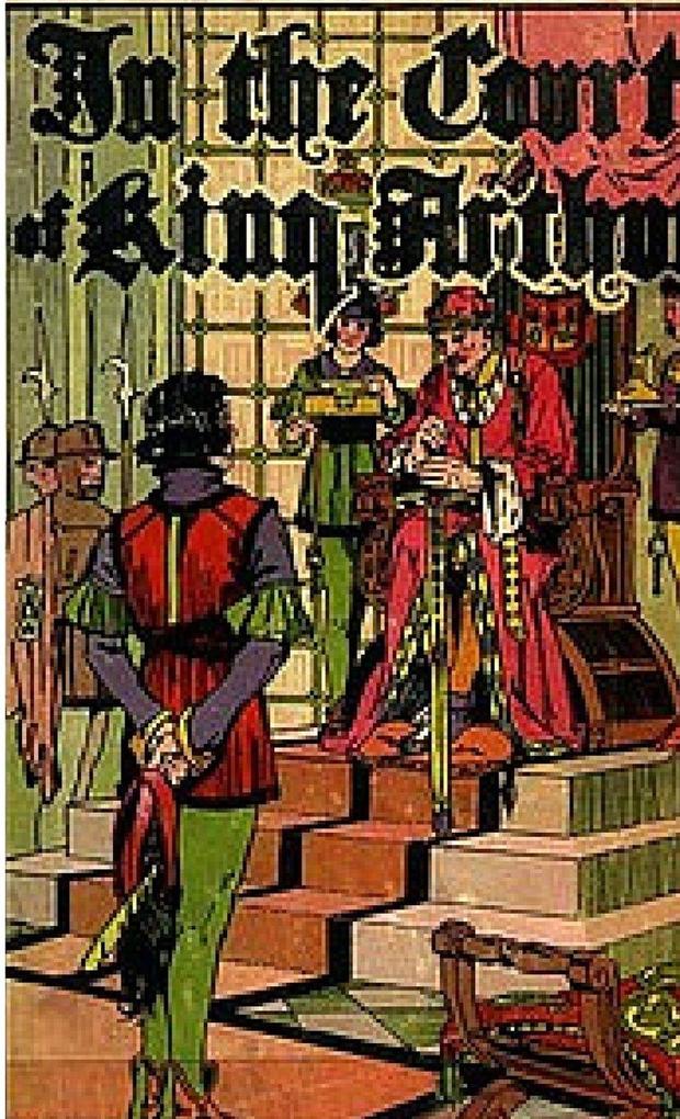 In the Court of King Arthur