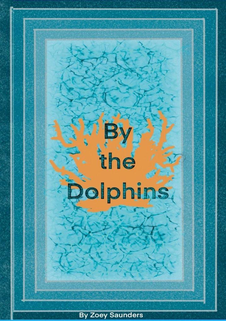 By the Dolphins