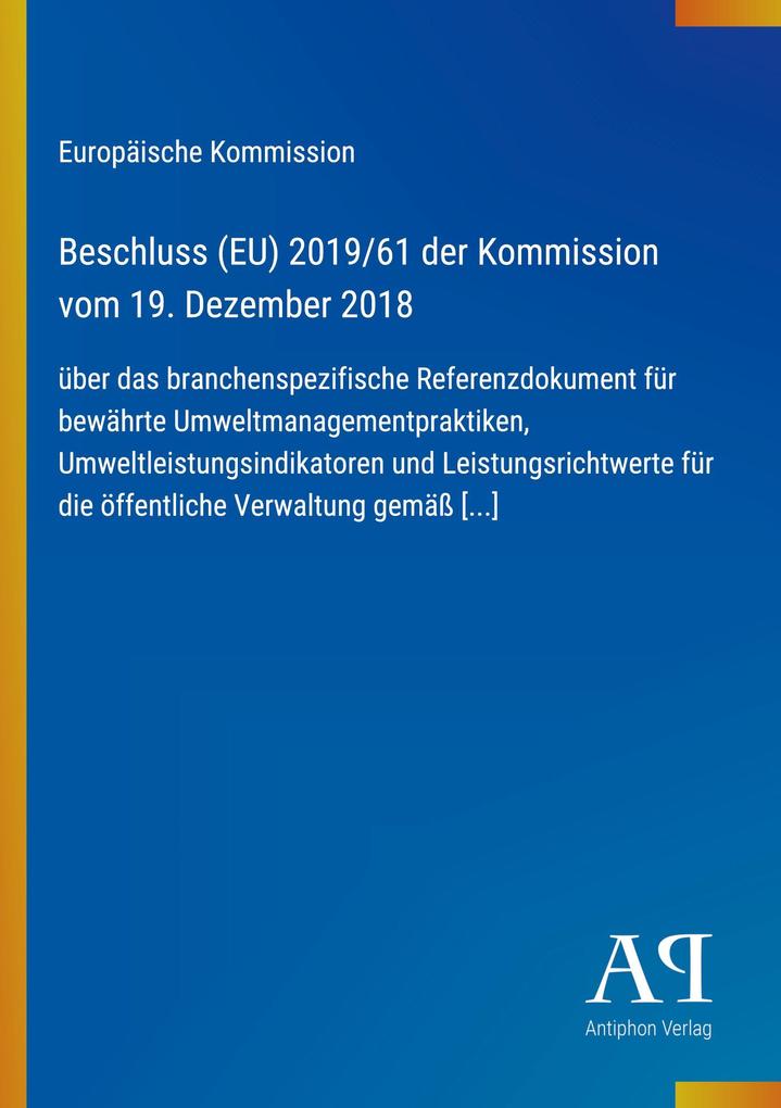 Beschluss (EU) 2019/61 der Kommission vom 19. Dezember 2018