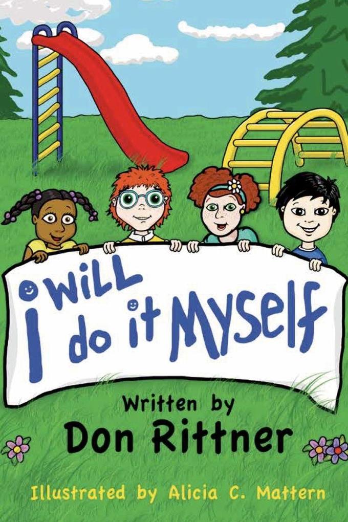 I Will Do It Myself