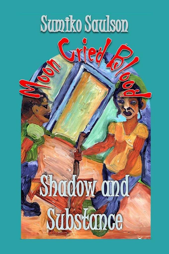 Shadow and Substance
