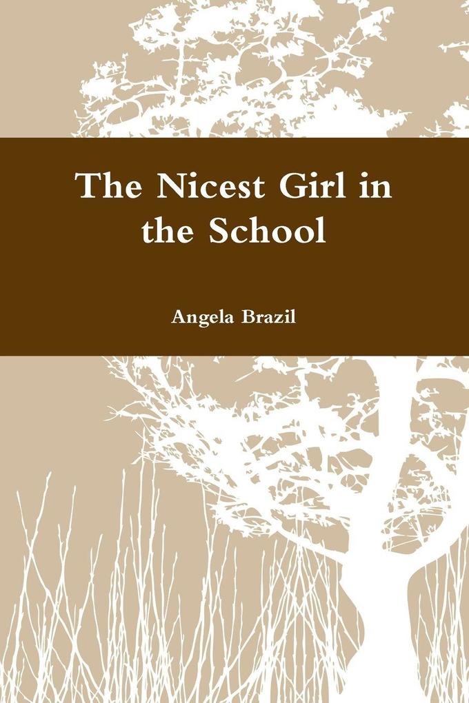 The Nicest Girl in the School