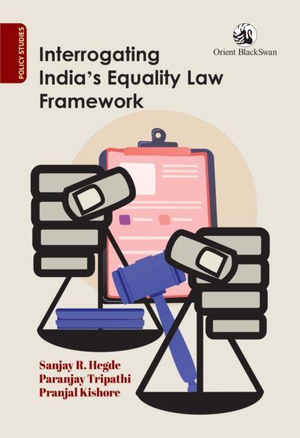 Interrogating India's Equality Law Framework