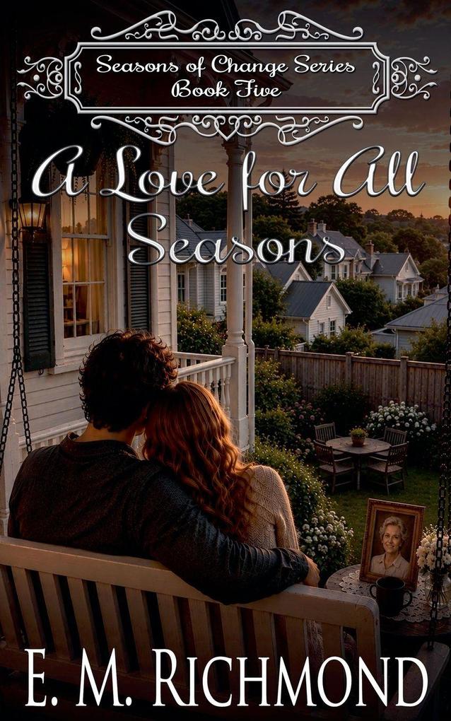 A Love For All Seasons