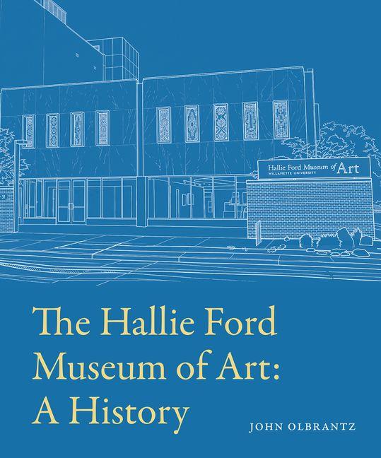The Hallie Ford Museum of Art