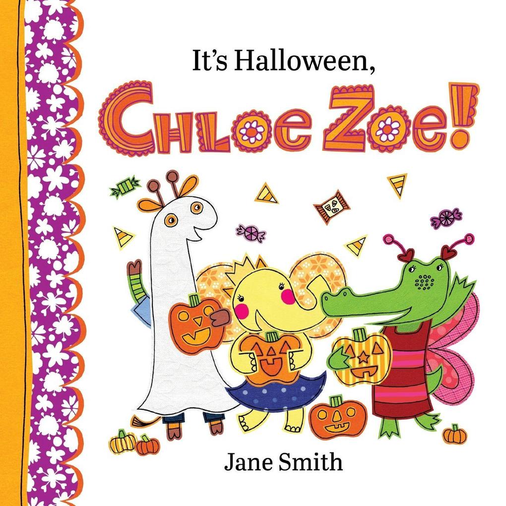It's Halloween Chloe Zoe!