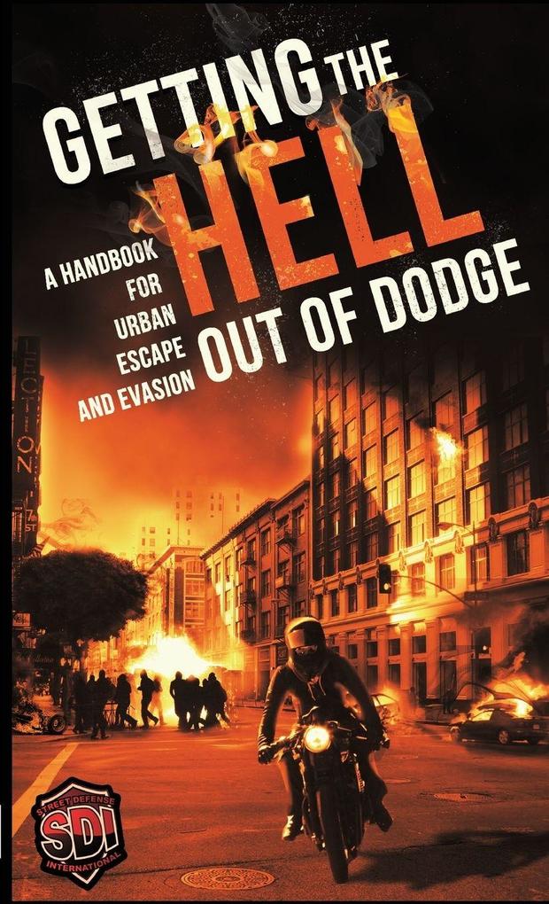 Getting The Hell Out Of Dodge