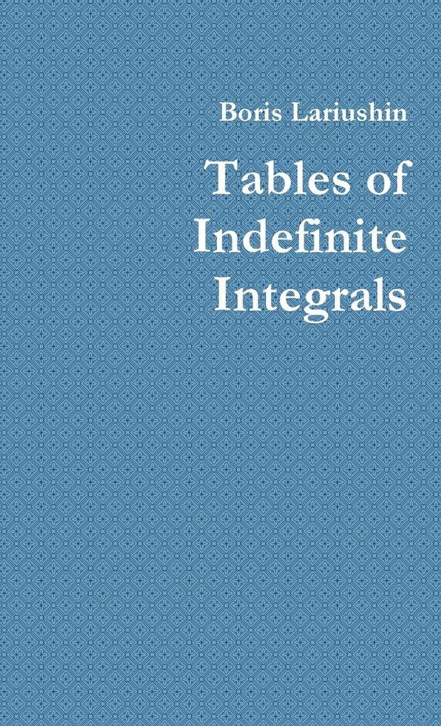 Tables of Indefinite Integrals