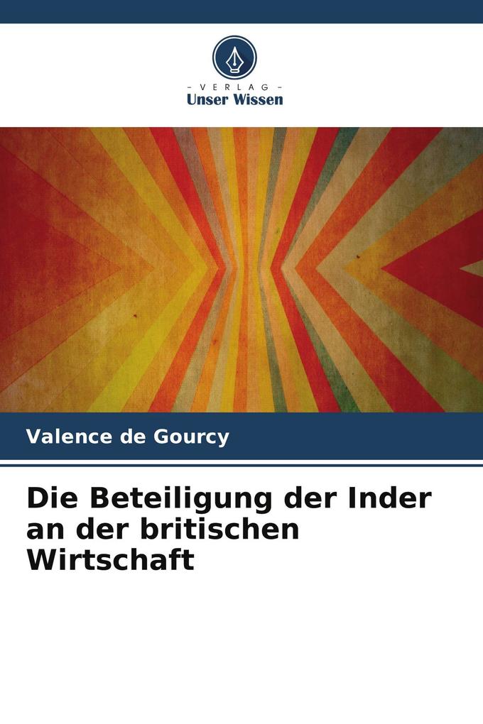 Die Beteiligung der Inder an der britischen Wirtschaft