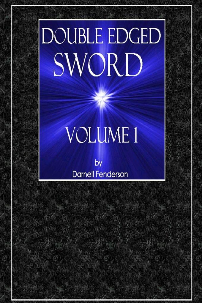 Double Edged Sword Vol. 1