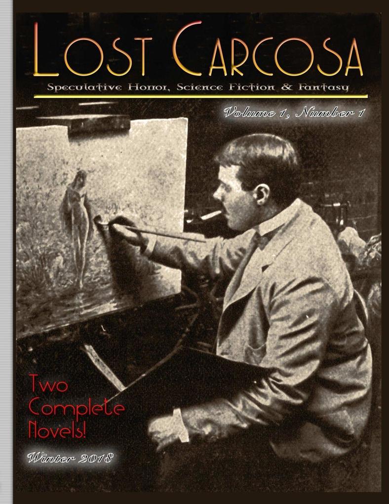 Lost Carcosa Winter 2018 Vol. 1 No. 1