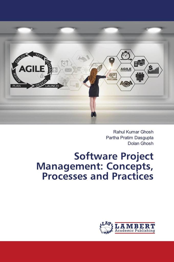 Software Project Management: Concepts Processes and Practices
