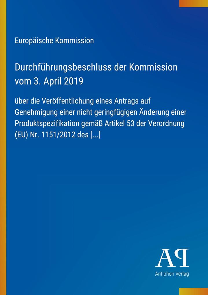 Durchführungsbeschluss der Kommission vom 3. April 2019