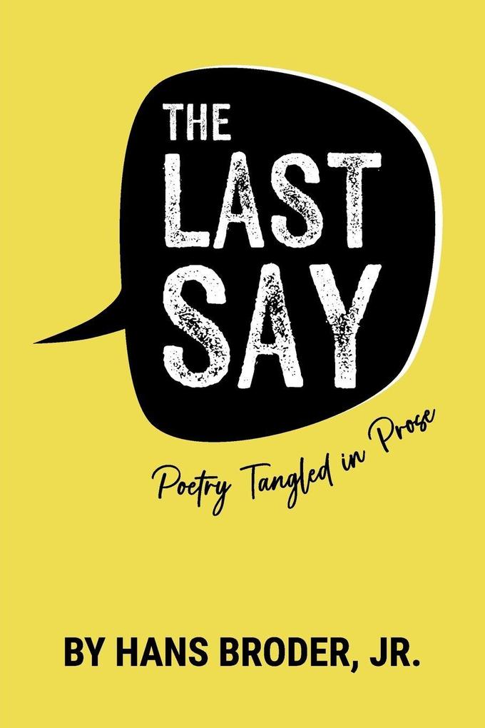The Last Say