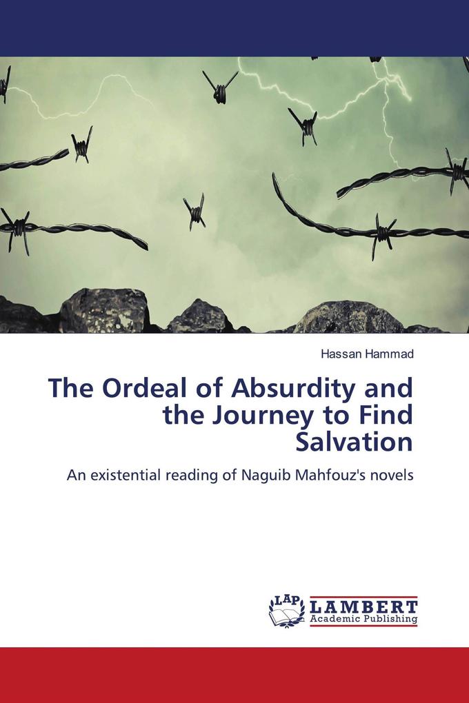 The Ordeal of Absurdity and the Journey to Find Salvation