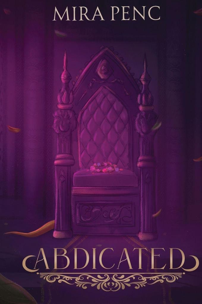 Abdicated