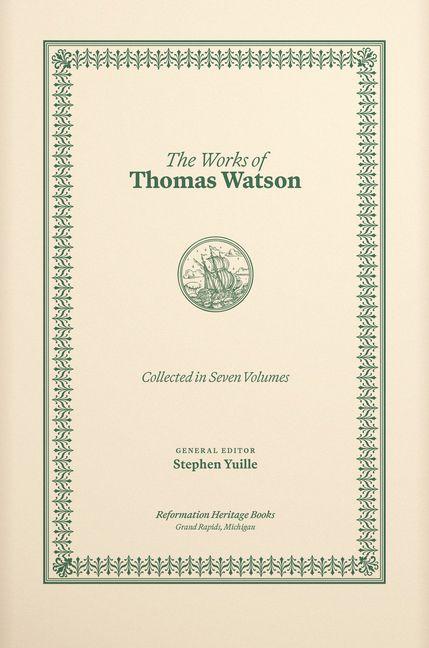 The Works of Thomas Watson 7 Volumes