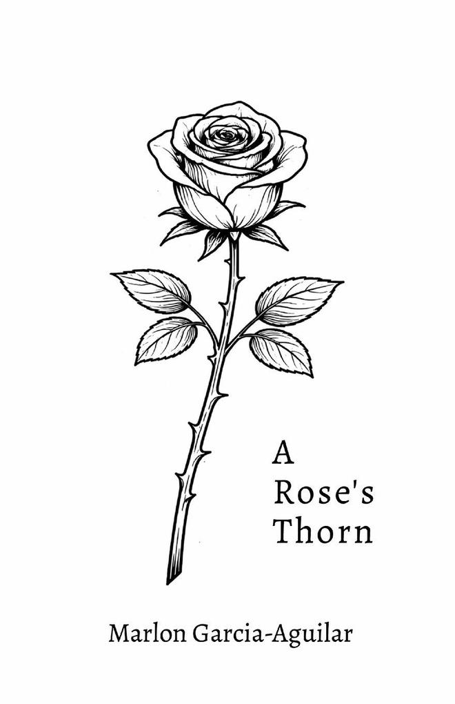 A Rose's Thorn