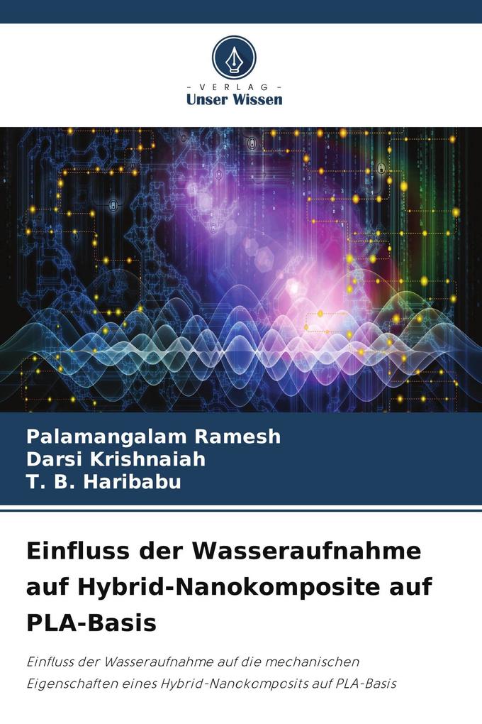Einfluss der Wasseraufnahme auf Hybrid-Nanokomposite auf PLA-Basis