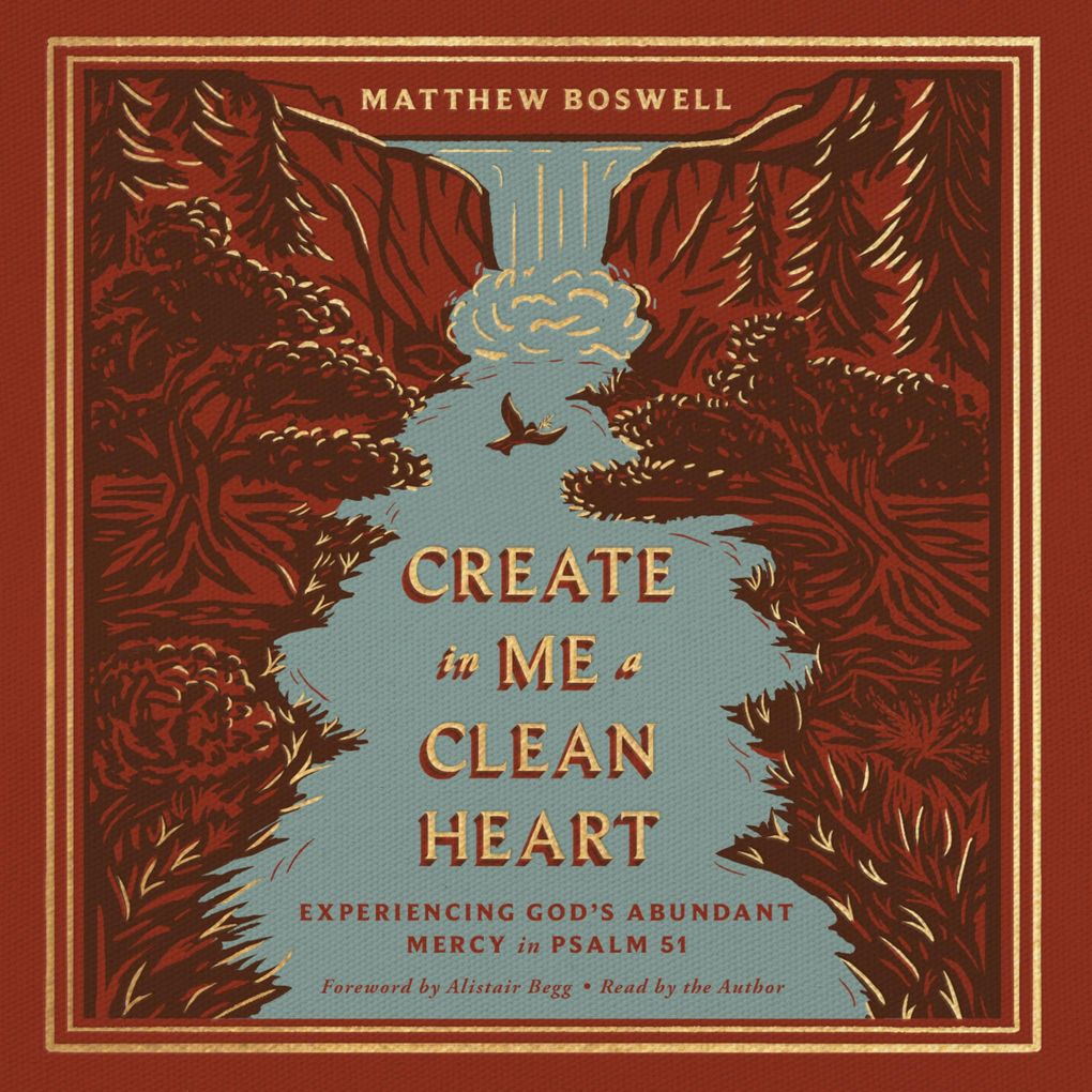 Create in Me a Clean Heart