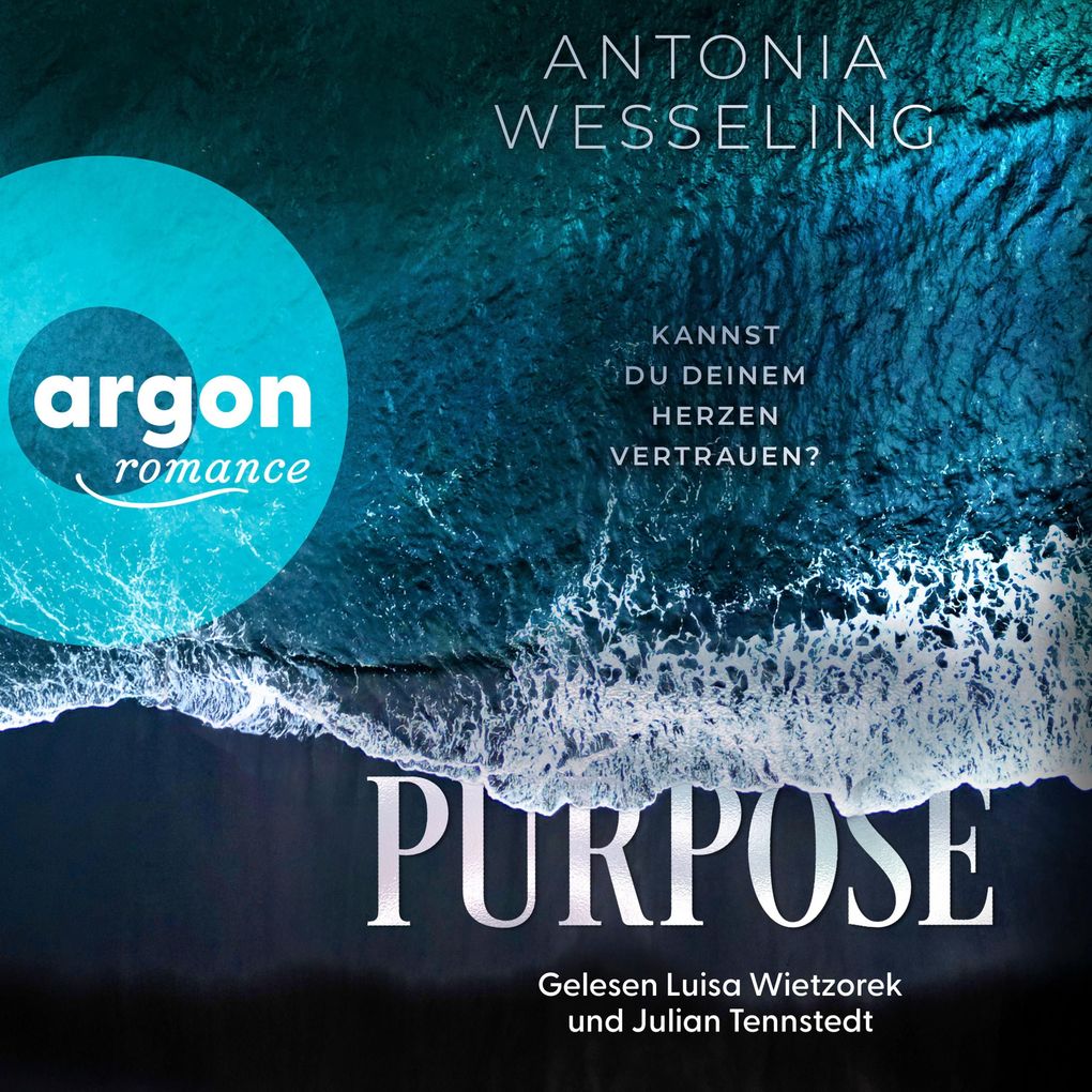 Purpose. Kannst du deinem Herzen vertrauen?