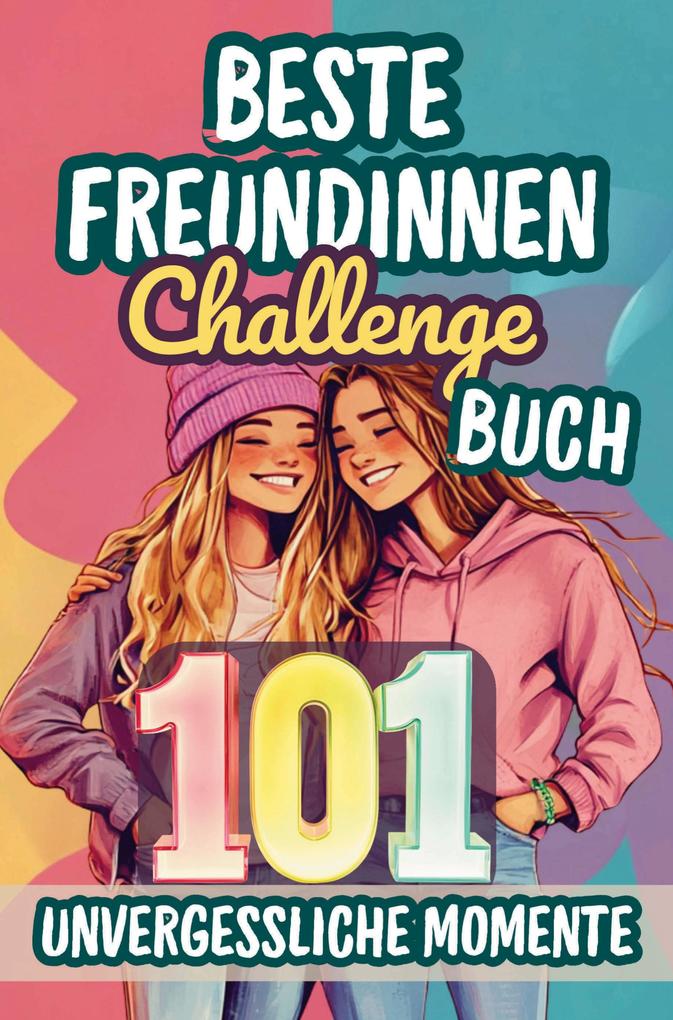 Beste Freundinnen Challenge Buch