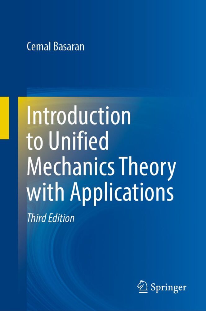 Introduction to Unified Mechanics Theory with Applications