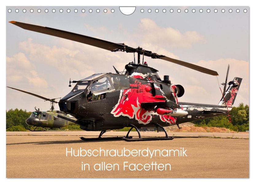 Hubschrauberdynamik in allen Facetten (Wandkalender 2027 DIN A4 quer) CALVENDO Monatskalender
