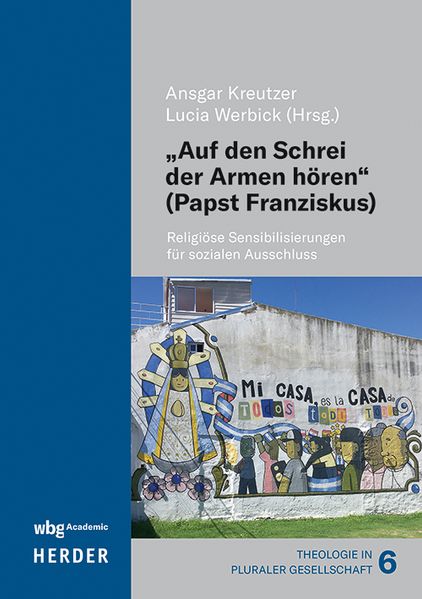 'Auf den Schrei der Armen hören' (Papst Franziskus)