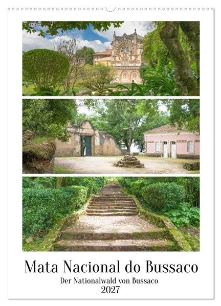 Mata Nacional do Bussaco (Wandkalender 2027 DIN A2 hoch) CALVENDO Monatskalender