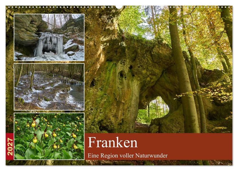Franken - eine Region voller Naturwunder (Wandkalender 2027 DIN A2 quer) CALVENDO Monatskalender