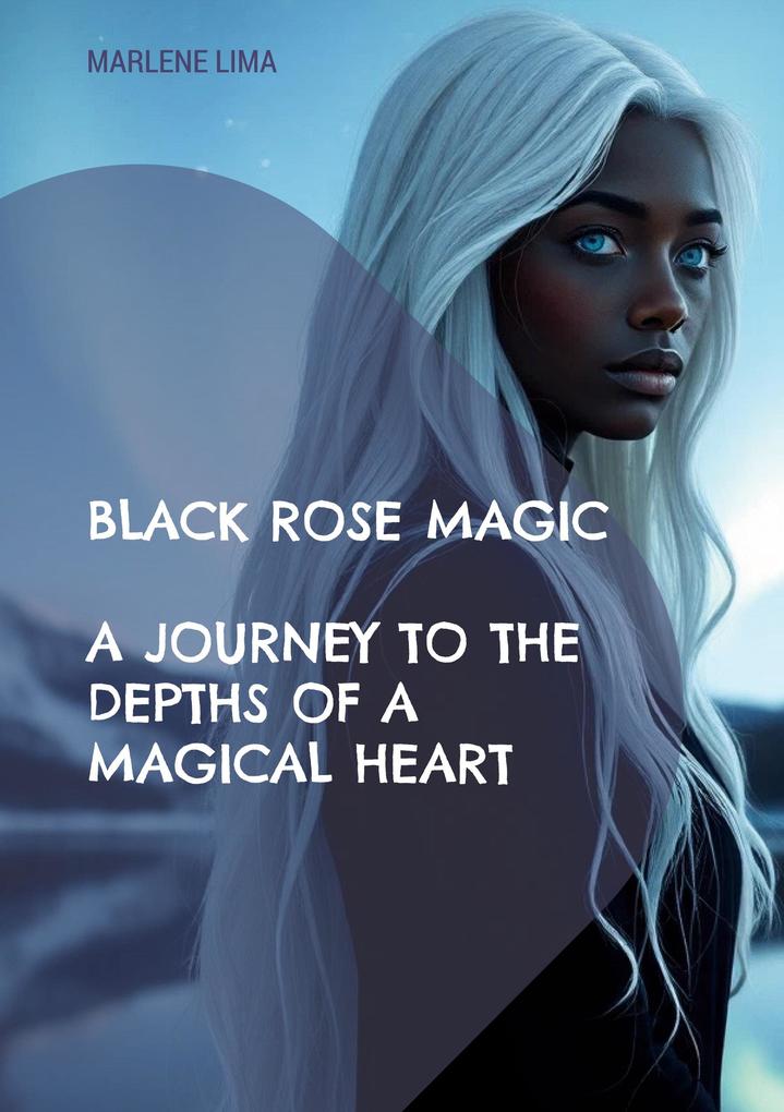 Black Rose Magic