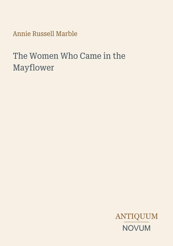 The Women Who Came in the Mayflower