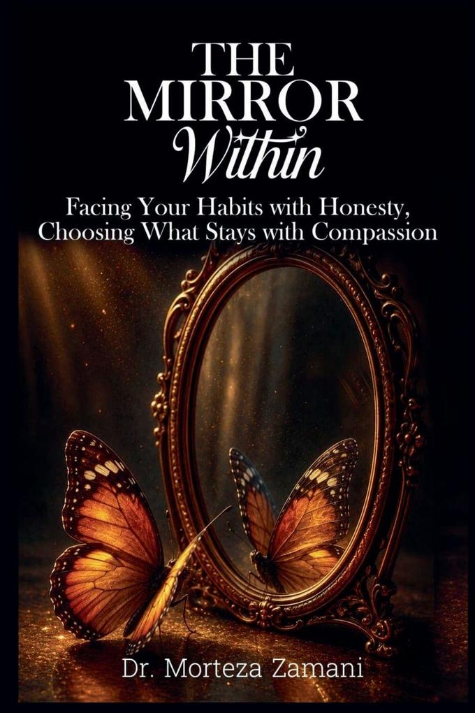 THE MIRROR WITHIN
