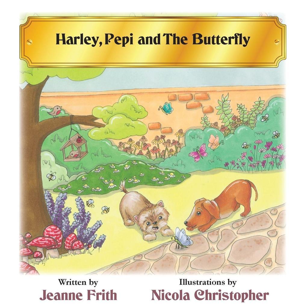 Harley Pepi and the Butterfly