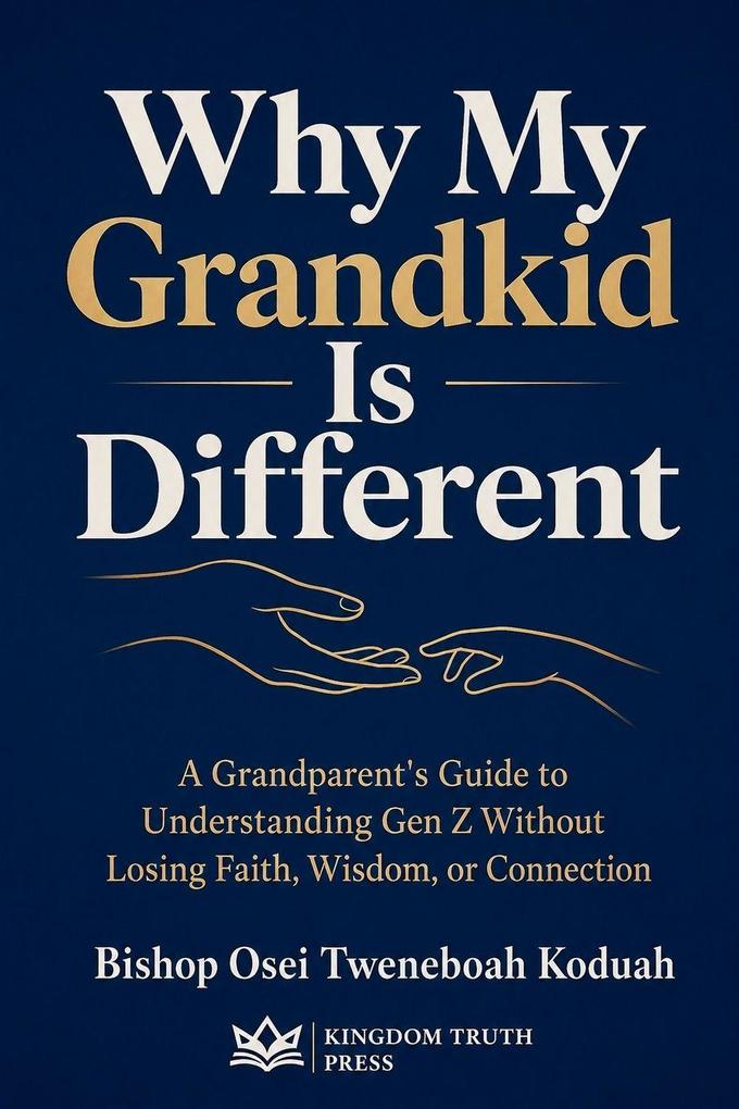 Why My Grandkid is Different